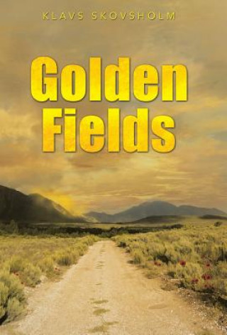 Книга Golden Fields Klavs Skovsholm