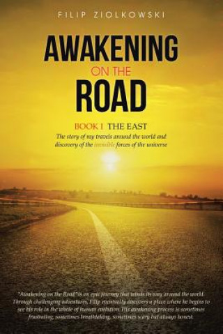 Carte Awakening on the Road Filip Ziolkowski