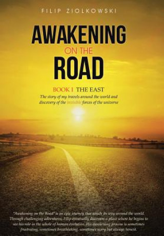 Книга Awakening on the Road Filip Ziolkowski