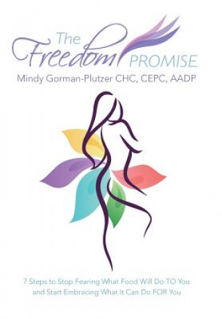 Livre Freedom Promise Mindy Gorman-Plutzer