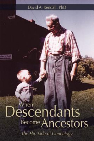 Buch When Descendants Become Ancestors David a Kendall Phd