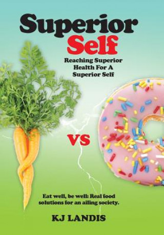 Boek Superior Self KJ LANDIS