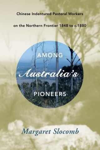 Carte Among Australia's Pioneers Margaret Slocomb