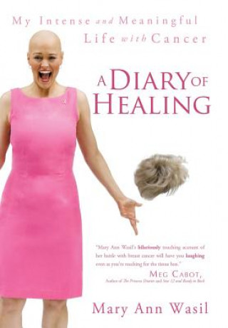 Livre Diary of Healing Mary Ann Wasil