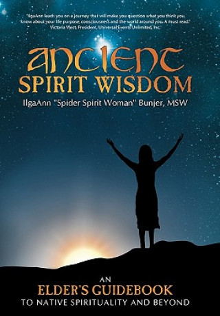 Buch Ancient Spirit Wisdom Ilgaann "Spider Spirit Woman" Bunjer