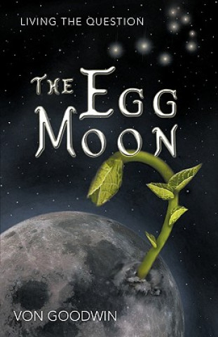 Knjiga Egg Moon Von Goodwin