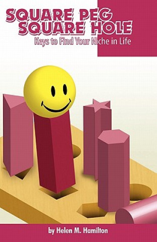 Boek Square Peg Square Hole Helen M Hamilton