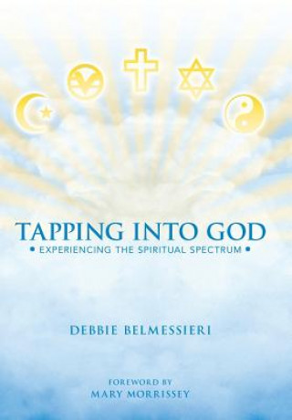 Carte Tapping Into God Debbie Belmessieri