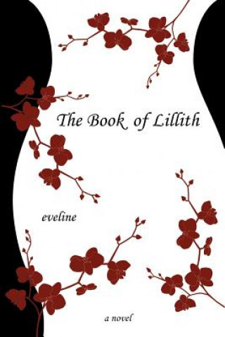 Könyv Book of Lillith Eveline