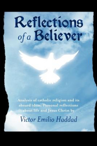 Carte Reflections of a Believer Victor Emilio Haddad