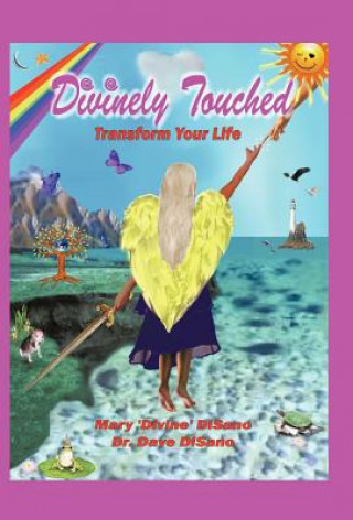 Книга Divinely Touched Dr Dave Disano