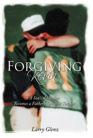 Carte Forgiving Kevin Larry Glenz