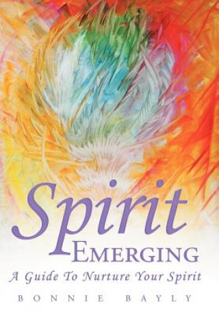 Buch Spirit Emerging Bonnie Bayly