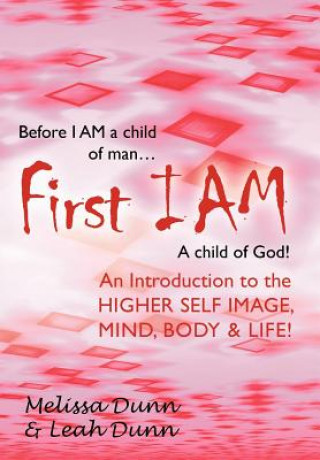 Libro First Iam Leah Dunn