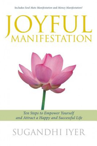 Livre Joyful Manifestation Sugandhi Iyer