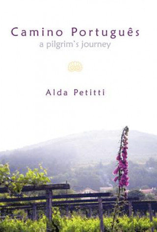 Kniha Camino Portugu S Alda Petitti