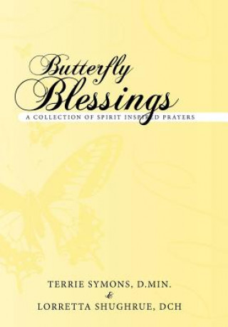 Kniha Butterfly Blessings Lorretta Shughrue Dch