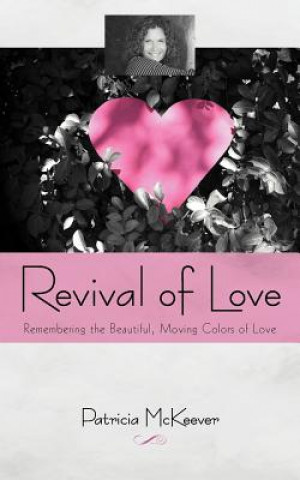 Livre Revival of Love Patricia McKeever