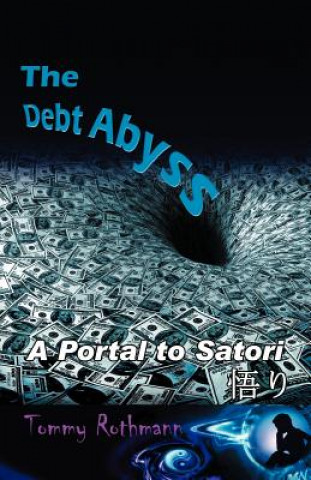 Könyv Debt Abyss Tommy Rothmann