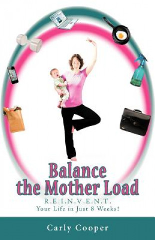 Book Balance the Mother Load Carly Cooper