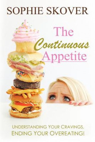 Kniha Continuous Appetite Sophie Skover