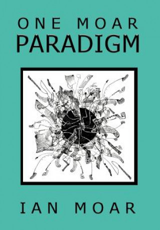 Könyv One Moar Paradigm Ian Moar