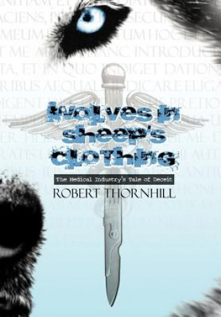 Kniha Wolves in Sheep's Clothing Robert Thornhill