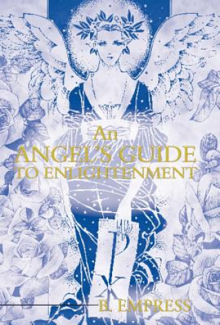 Książka Angel's Guide to Enlightenment B Empress