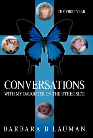 Kniha Conversations with My Daughter on the Other Side Barbara B Lauman