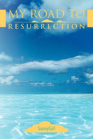 Book My Road to Resurrection Saavygirl