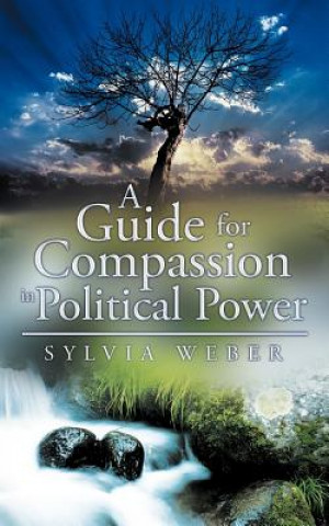 Kniha Guide for Compassion in Political Power Sylvia Weber