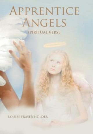 Buch Apprentice Angels Louise Fraser Holder
