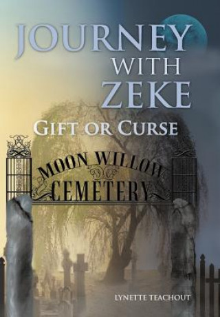 Książka Journey with Zeke Lynette Teachout