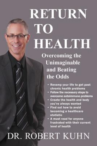 Kniha Return to Health Dr Robert Kuhn