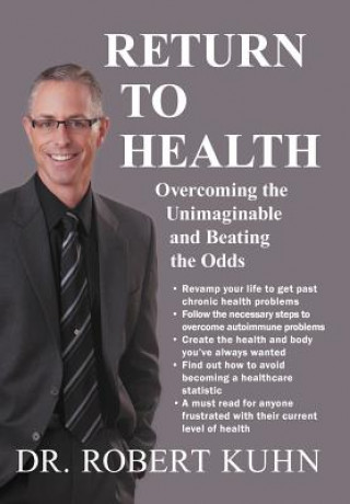 Könyv Return to Health Dr Robert Kuhn