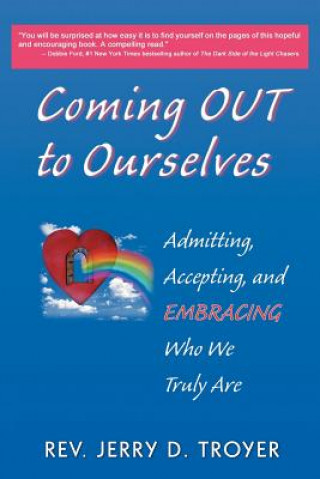 Carte Coming Out to Ourselves Rev Jerry D Troyer