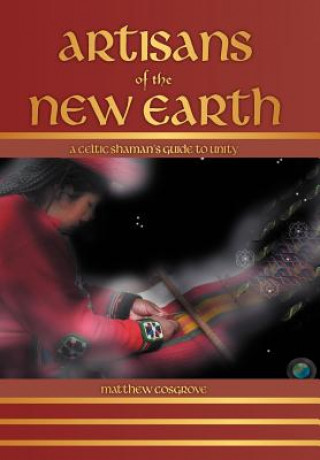 Книга Artisans of the New Earth Matthew Cosgrove