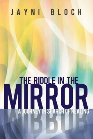 Kniha Riddle in the Mirror Jayni Bloch