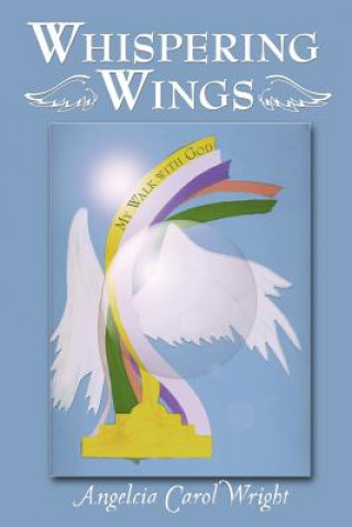 Carte Whispering Wings Angelcia Carol Wright
