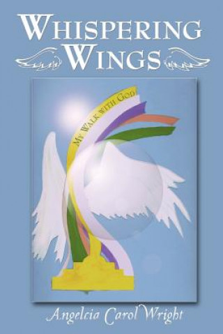 Buch Whispering Wings Angelcia Carol Wright