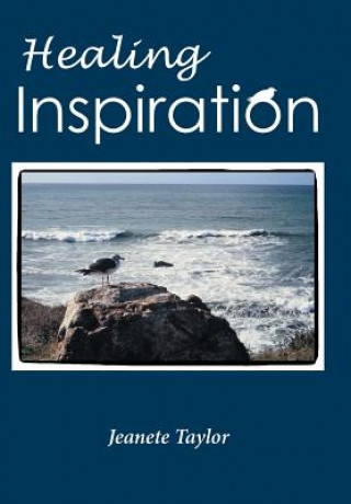 Kniha Healing Inspiration Jeanete Taylor