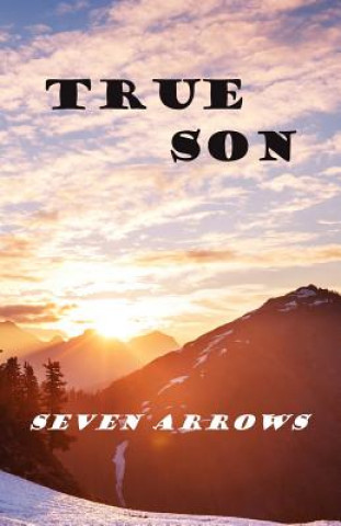 Carte True Son Seven Arrows