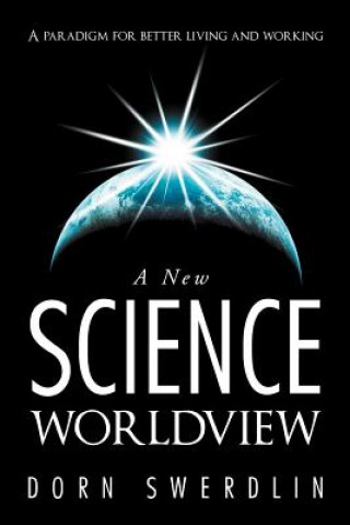 Könyv New Science Worldview Dorn Swerdlin