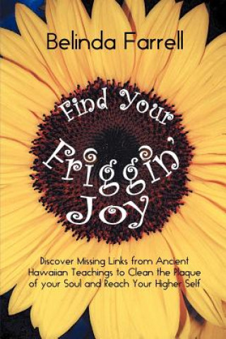 Carte Find Your Friggin' Joy Belinda Farrell