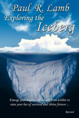 Kniha Exploring the Iceberg Paul Lamb