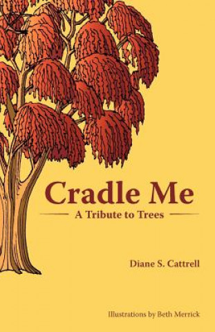 Kniha Cradle Me Diane S Cattrell