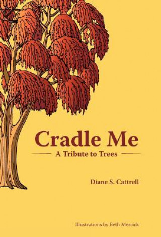 Kniha Cradle Me Diane S Cattrell