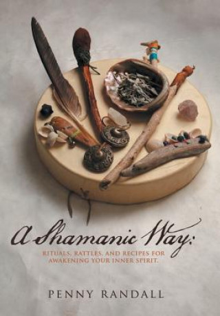 Buch Shamanic Way Paloma Cervantes