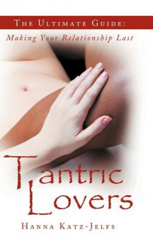 Kniha Tantric Lovers Hanna Katz-Jelfs