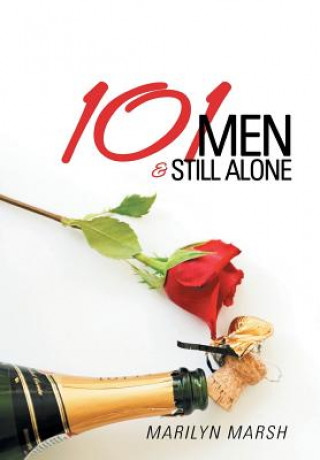 Книга 101 Men and Still Alone Marilyn Marsh